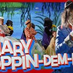 Mary Poppin - Dem - Pills By Todrick Hall