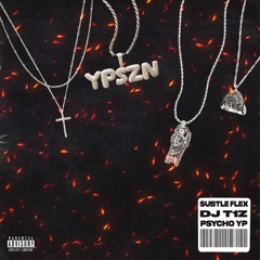 $ubtle Flex w/@PsychoYP