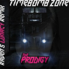 The Prodigy - Timebomb Zone (RAVEN`s Lunacy Remix)