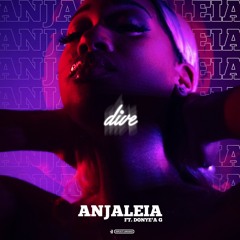 Dive ft Donye'a G.