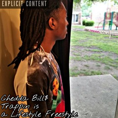 Trappin Is A Lifestyle