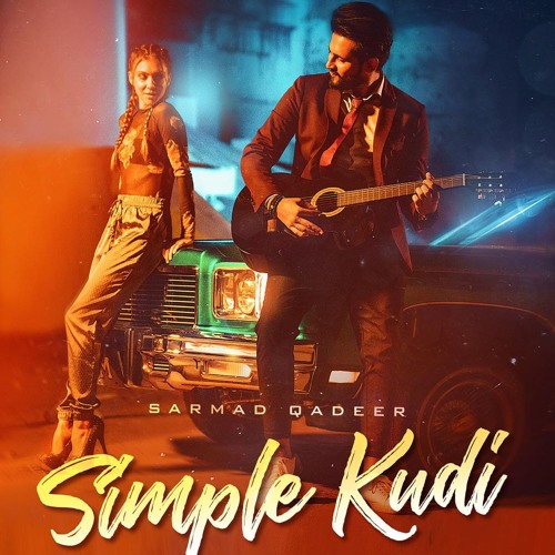Simple Kudi | Sarmad Qadeer