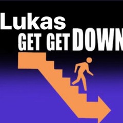Paul Johnson - Get Down (Lukas Remix)