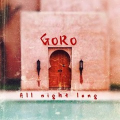 Goro @ Al Bab, Utrecht