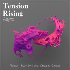 Tension Rising (Demo)
