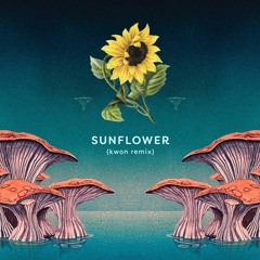 Sunflower (Kwon Edit)