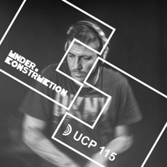 Under_Construction Podcast 115 - Guestmix By Dani Sbert