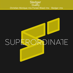 Duality (Sledger Rmx) [Superordinate Music]