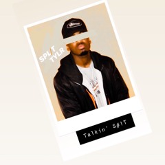Talkin S#!T