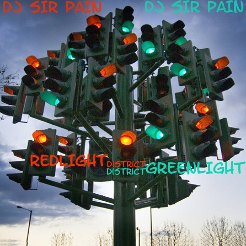 Stream Red Light District, Green Light District (REVERZE DJING!!!)(FREE