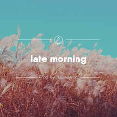 Late Morning