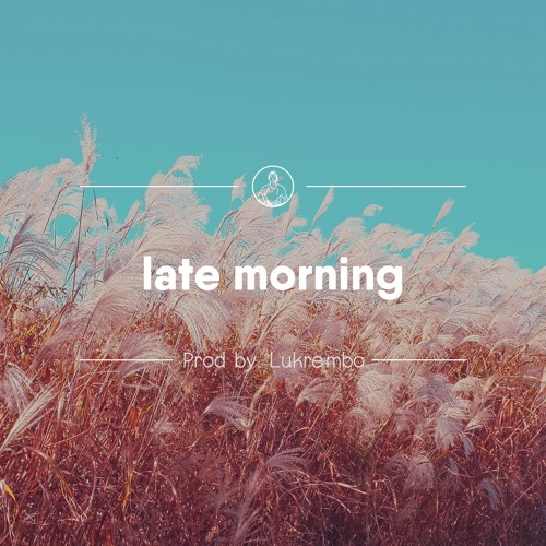 Late Morning