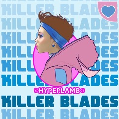 Killer Blades