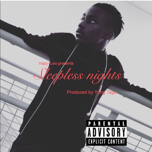 Sleepless nights prod.Yung Tago