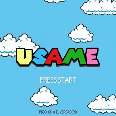 USAME (prod. CH & EL Verdadero)
