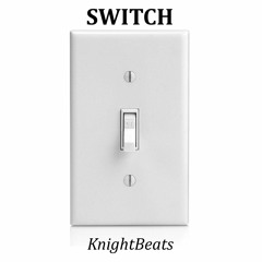 [FREE] "Switch"