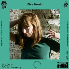 Slow Dance Radio - Elsa Hewitt (live) - 30.1.19