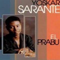 El Prabu - Yoskar Sarante Su Primer Disco Album 1994