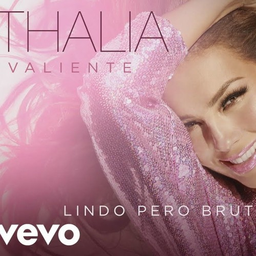 Stream Thalía, Lali - Lindo Pero Bruto (Intro Sergio Loaiza 2019) 94 Bpm by  Sergio Loaiza | Listen online for free on SoundCloud