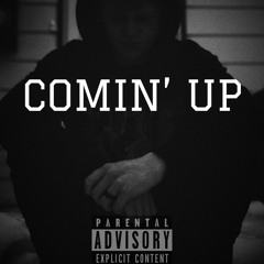 COMIN UP