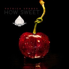 How Sweet