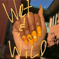 Wet N Wild  prodby.spears x juggmingo
