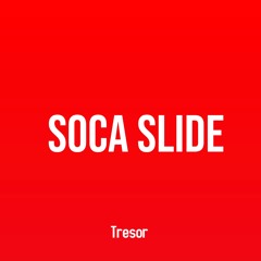 SOCA SLIDE (Prod. By RansumDaProducer)