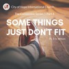 The Connection Series Part 4 Some Things Just Don T Fit Ps Eric Wilson Mp3