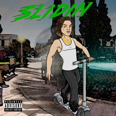 Slidin' (prod. lilnunubeats)