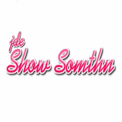 JDE - SHOW SOMTHN (EDY trip remix beat)