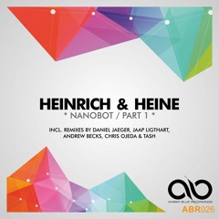 Heinrich & Heine - Nanobot (Daniel Jaeger Remix) Snippet