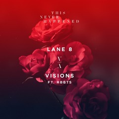 Lane 8 ft. RBBTS - Visions