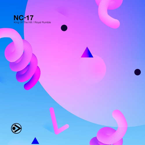 NC-17 - King Of The Hill