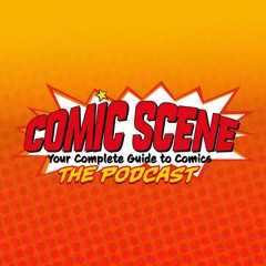 Comic Scene The Podcast Episode 1