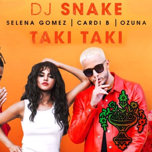 Stream DJ Snake - Taki Taki Ft. Selena Gomez, Ozuna & Cardi B (remix By Jas  & Romen Jewels) SAMBA by Jas Dancesport | Listen online for free on  SoundCloud