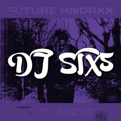 FUTURE - TRICKS ON ME CHOPPED & SCREWED BY DJ SIX5