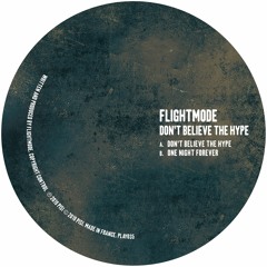 Flightmode - One Night Forever