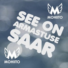 Mohiito - Armastuse Saar (Radio Edit)