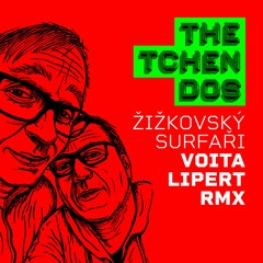 The Tchendos - Žižkovský Surfaři (Voita Lipert Remix) Free download WAV