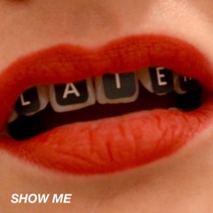 Show Me