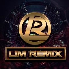 Lak  Kiu  - LIM Remix Full 219