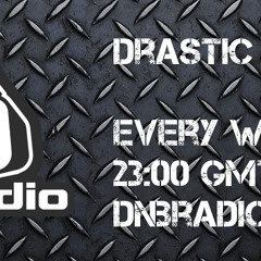 Drastic LIVE on DNBRADIO - Drastic Sounds #8