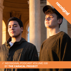 Neosignal Recordings Podcast Volume 020 | The Caracal Project