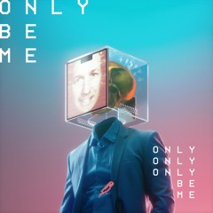 DROELOE - Only Be Me