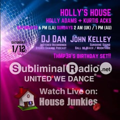 Live at Holly's House on Subliminalradio.net (01.12.19)