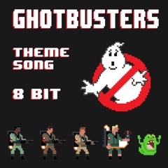 Ghostbusters - Theme Song, 8-Bit