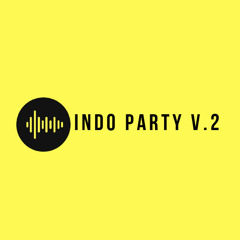 I LOVE YOU BABY - (INDO PARTY V.2)
