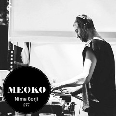 Nima Gorji - Meoko Exclusive Podcast #277 x Decay Records