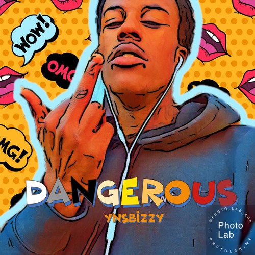 DANGEROUS
