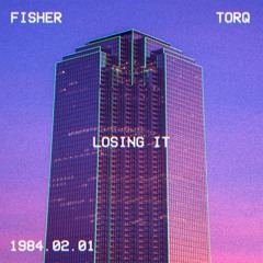 FISHER - Losing It (Torq Retro Vision)